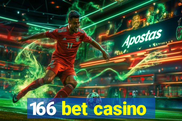 166 bet casino